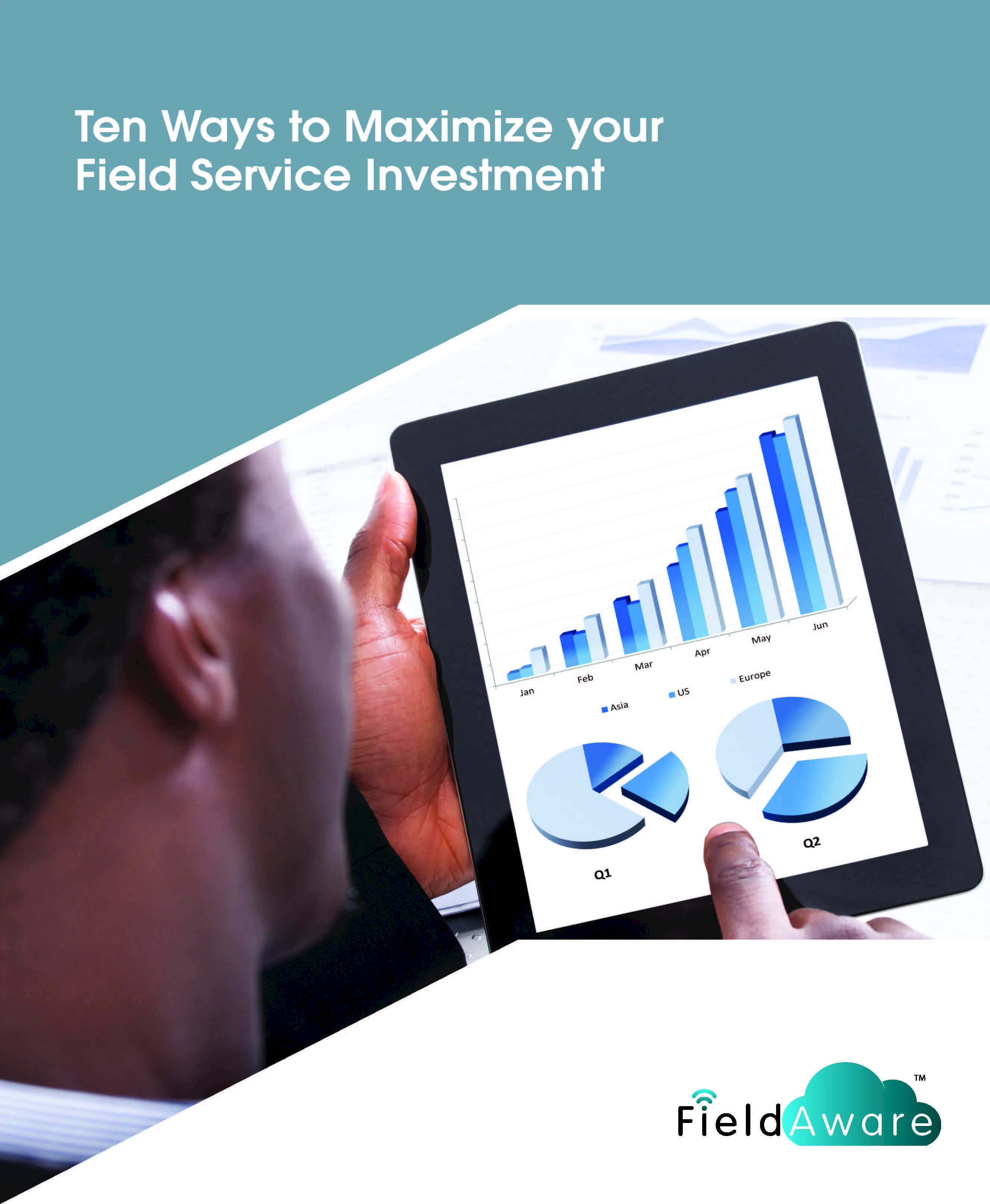 Ten Ways To Maximize Your Field Service Investment White Paper