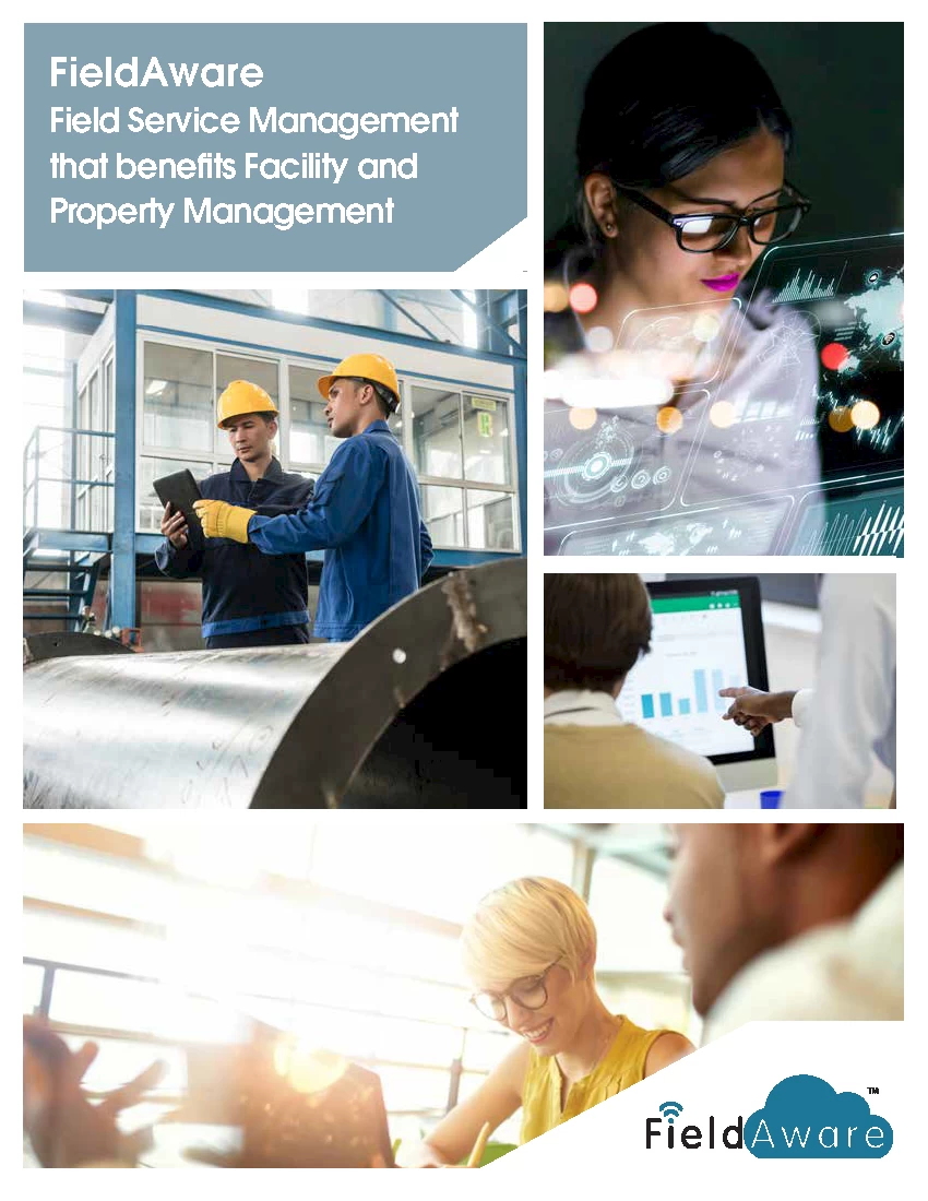 Field Service Management That Benefits Facility And Property Management White Paper
